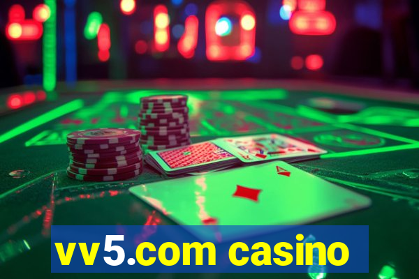 vv5.com casino